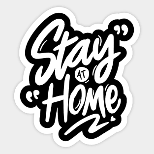 Stay At Home | Social Distancing Sticker